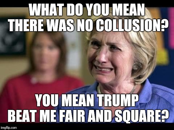 Meme of the day: Hillary Lost Even In Her Own Collusion Game - The Daily Report