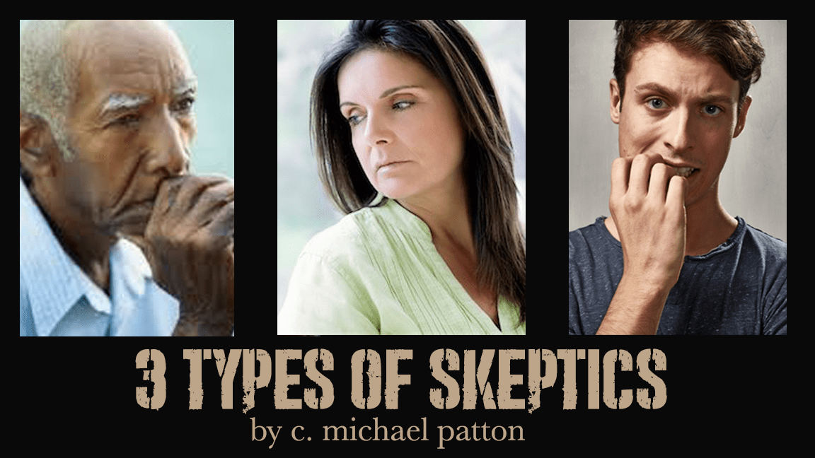 3 Types of Skeptics - Credo House Ministries