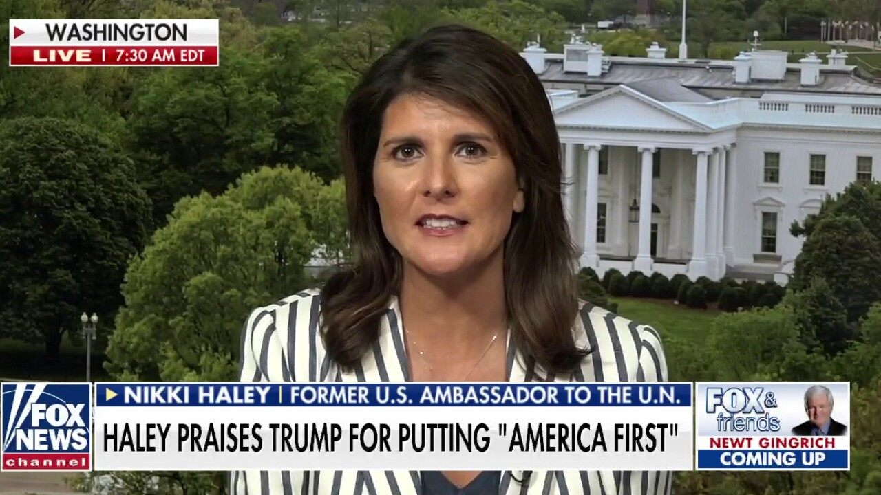 Nikki Haley: Trump has 'always' put the 'American people first' | Fox News