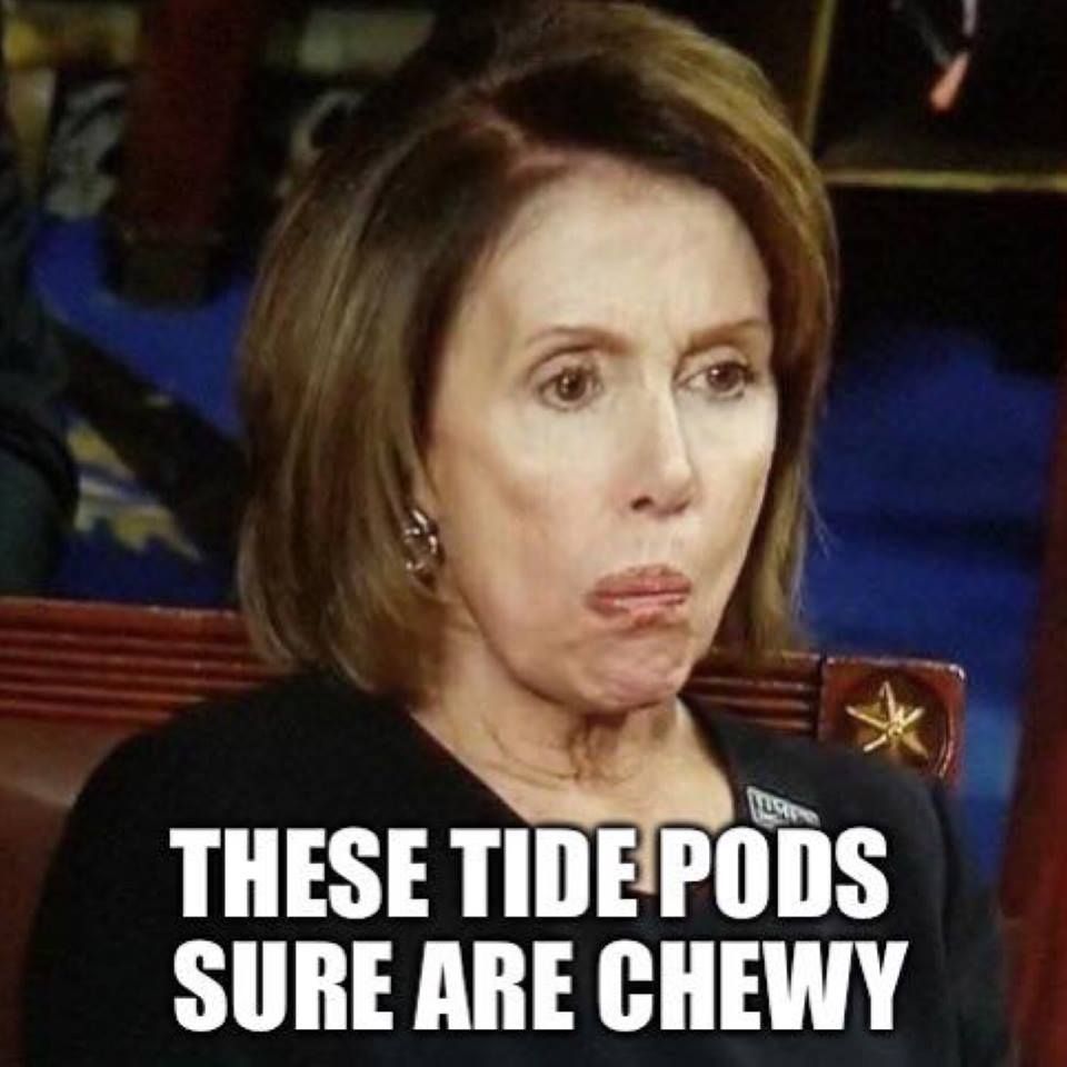 Meme of the day: GOP Sen. John Kennedy of Louisiana Thought Nancy Pelosi Ate Tide Pods - The Daily Report