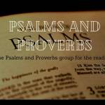 The Psalms and Proverbs Profile Picture