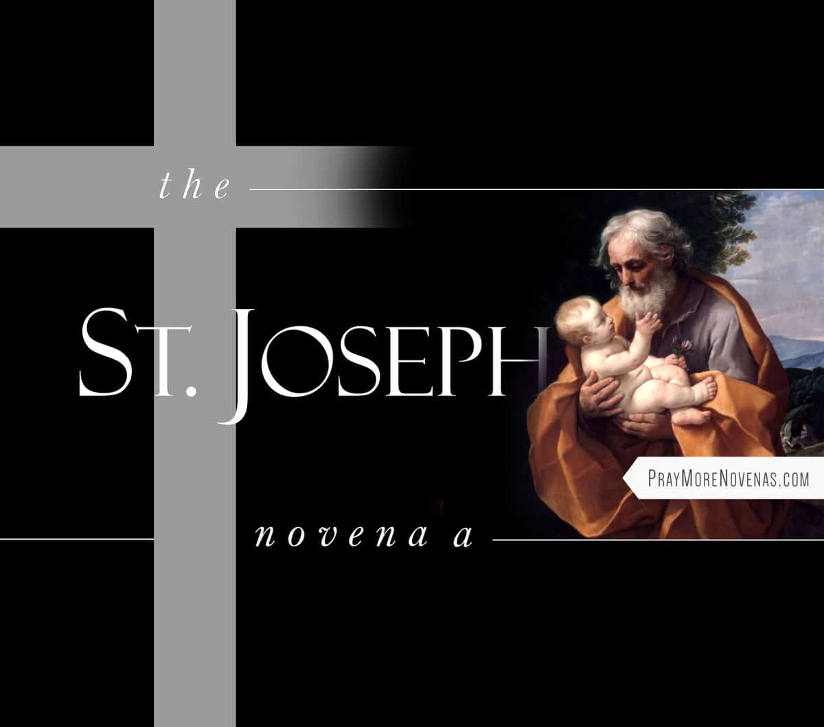 St. Joseph Novena - Pray More Novenas - Novena Prayers  Catholic Devotion