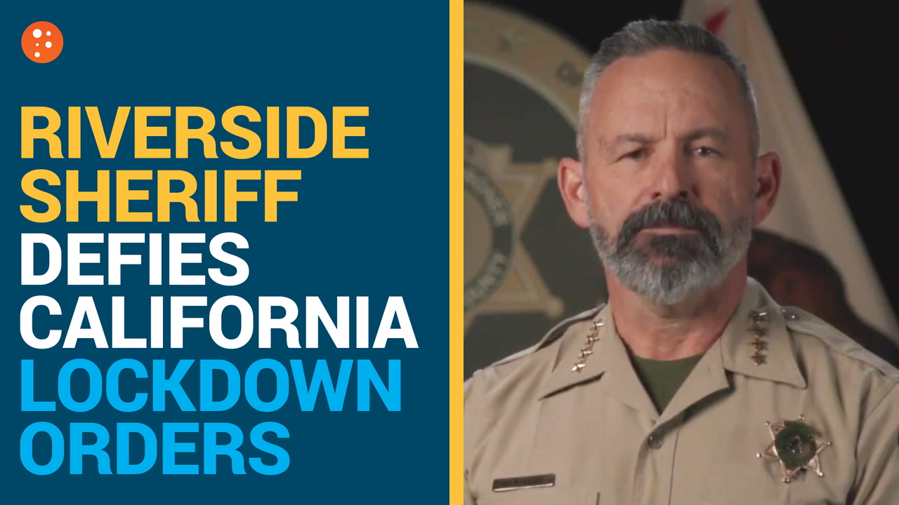 Riverside Sheriff Defies California Lockdown Orders | PragerU