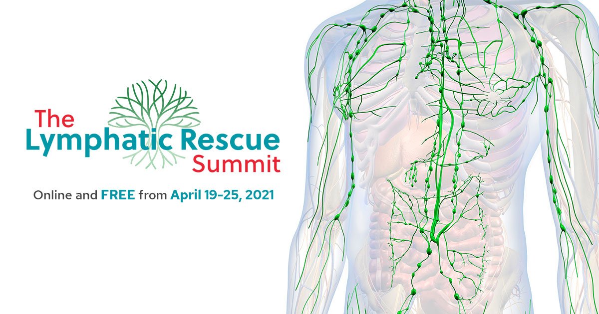 Join The Lymphatic Rescue Summit, online and free from April 19-25, 2021!