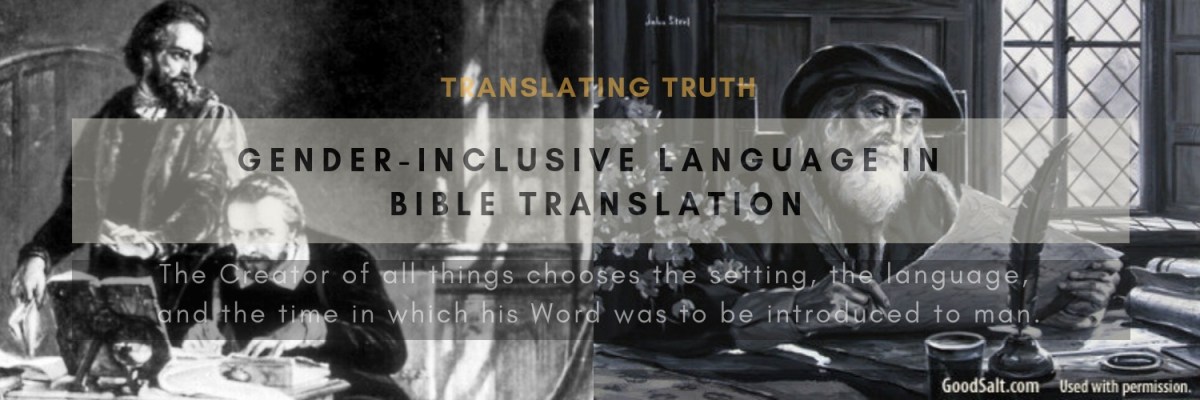 Gender-Neutral Language in Bible Translation – Christian Publishing House Blog