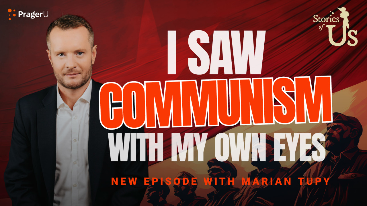 Marian Tupy: I Saw Communism with My Own Eyes | PragerU
